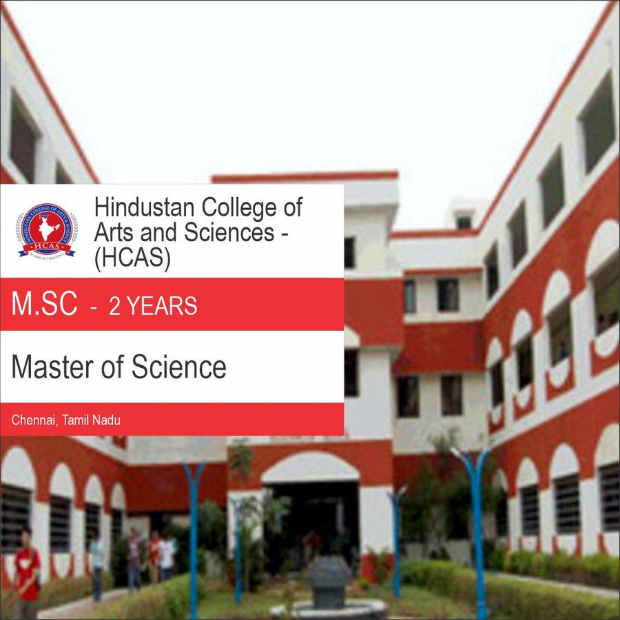 M.Sc. in Computer Science at Hindustan College of Arts And Sciences, Chennai